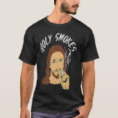 Holy Smokes Cigarette Jesus Christian God Meme Ret Tシャツ (正面)