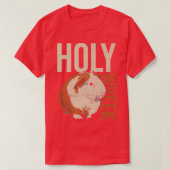 Holy Wheek Quote for a Cavy Lover  Tシャツ (デザイン正面)