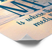 HOMEは海が海岸に出会う場所 ポスター (角)