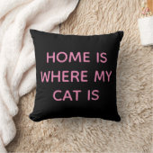 Homeは私の猫がピンクの引用文のブラック クッション (ブランケット)