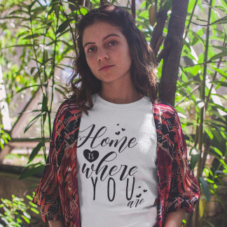 HOMEはYOUの場所 Tシャツ