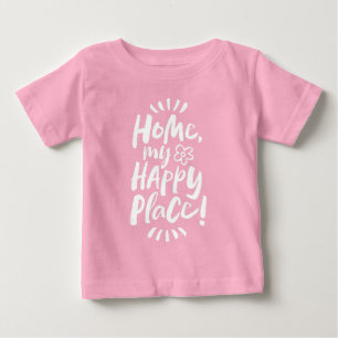 HOME 私の幸せな場所!ステイ・イン・プレイス - おうち大好き ベビーTシャツ