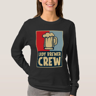 Home Brewing Lady House Brew Brewer Microbrewing C Tシャツ