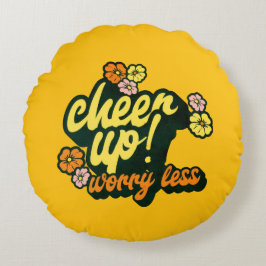HOME DECOR CHEER UP WORRY LESS ROUND PILLOW  ラウンドクッション