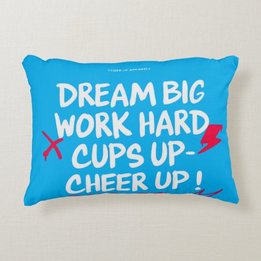 HOME DECOR DREAM BIG CHEER UP ACCENT PILLOW  アクセントクッション (正面)