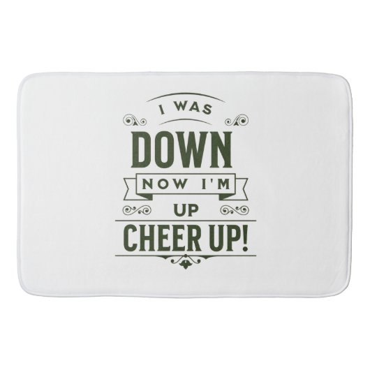 HOME DECOR NOW I'M UP CHEER UP BATH MAT  バスマット (正面)