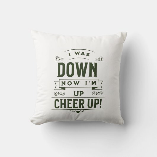  HOME DECOR NOW I'M UP CHEER UP THROW PILLOW  クッション (正面)