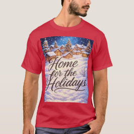 'Home for the Holidays' T-Shirt Tシャツ