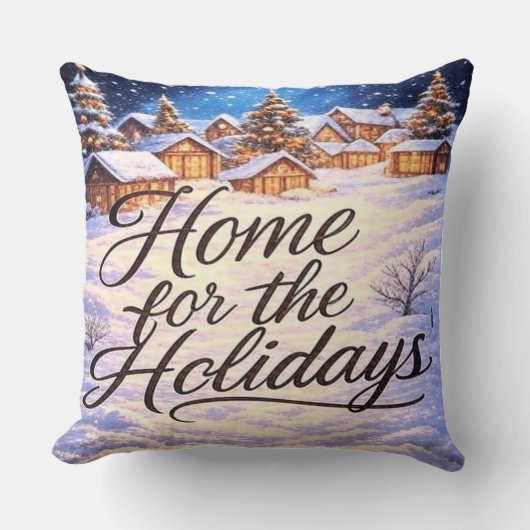 'Home for the Holidays' Throw Pillow クッション (正面)