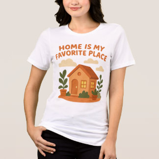 Home Is My Favorite Place トライブレンドＴシャツ