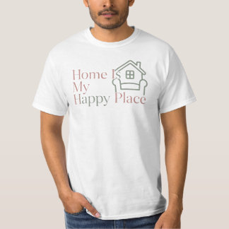 "Home Is My Happy Place" シンプルで快適なTシャツ Tシャツ
