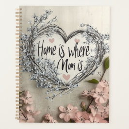 Home is where Mom is プランナー手帳