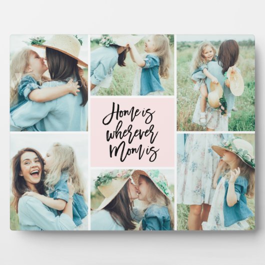 Home is Where Mom is Photo Collage フォトプラーク (正面)