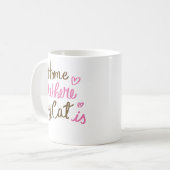Home is where my cat is 1 コーヒーマグカップ (正面左)