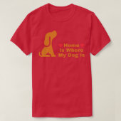 Home is Where My Dog Tシャツ (デザイン正面)