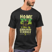 Home Is Where My German Hunting Terrier Is   Tシャツ (正面)