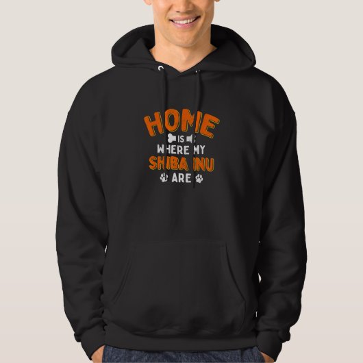 Home Is Where My Shiba Inu Are Dog Dad Japanese Br パーカ (正面)