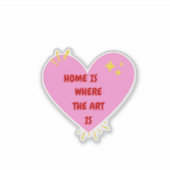 Home Is Where The Art Is – Cute Heart Inspirationa シール (正面)