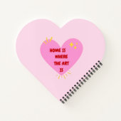 Home Is Where The Art Is – Cute Heart Inspirationa ノートブック (裏面)