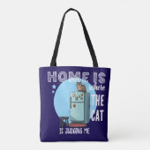 Home Is Where the Cat Is Funny Quote トートバッグ (裏面)