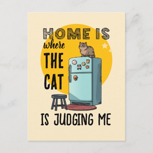 Home Is Where the Cat Is Judging Me ポストカード (正面)