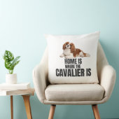 Home Is Where the Cavalier Is Throw Pillow クッション (椅子)