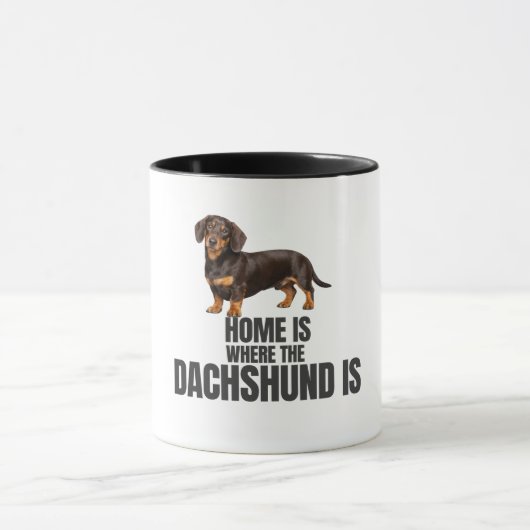 Home Is Where the Chocolate & Tan Dachshund Is  マグカップ (中央)