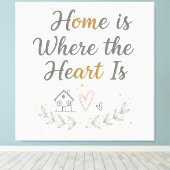 Home Is Where the Heart Is – Cozy Wall Art Quote キャンバスプリント (インサイチュ (ウッドフロア))