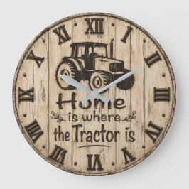 Home Is Where the Tractor Is Rustic Farmhouse ラージ壁時計