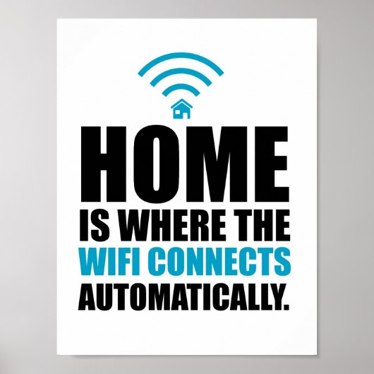 Home is Where the Wi-Fi Connects Automatically ポスター (正面)