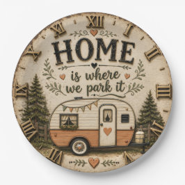 Home Is Where We Park It Camping Farmhouse Camper ペーパープレート