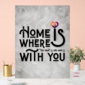 Home Is Where With You Romantic Typography アクリルサイン (ウェディング)