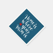 Home is Where Your Mom | 紙ナプキン スタンダードカクテルナプキン (角)