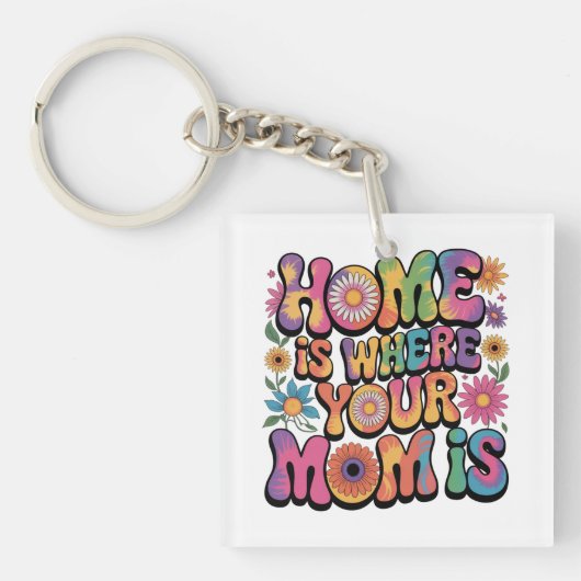 Home Is Where Your Mom Is キーホルダー (正面)