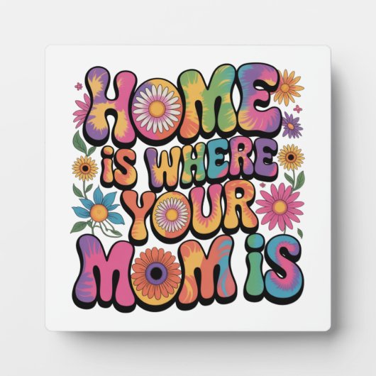 Home Is Where Your Mom Is フォトプラーク (正面)
