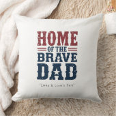 Home of the Brave Dad Pillow – Funny Couch Gift クッション (ブランケット)