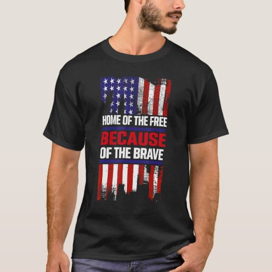 Home Of The Free Because Of The Brave 5 Tシャツ (正面)