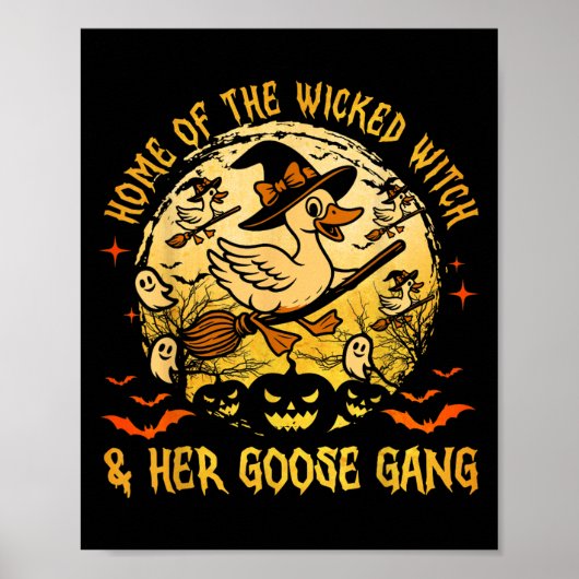 Home Of The Wicked &amp; Her Goose Gang Witch Hall ポスター (正面)