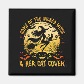 Home Of The Wicked And Her Cat Funny Witch Hallowe マグネット (正面)
