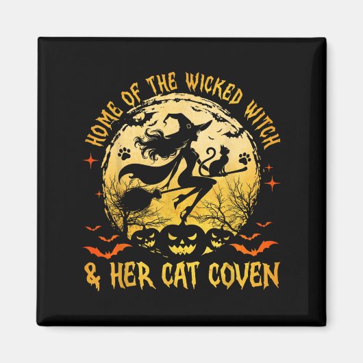 Home Of The Wicked And Her Cat Funny Witch Hallowe マグネット (正面)