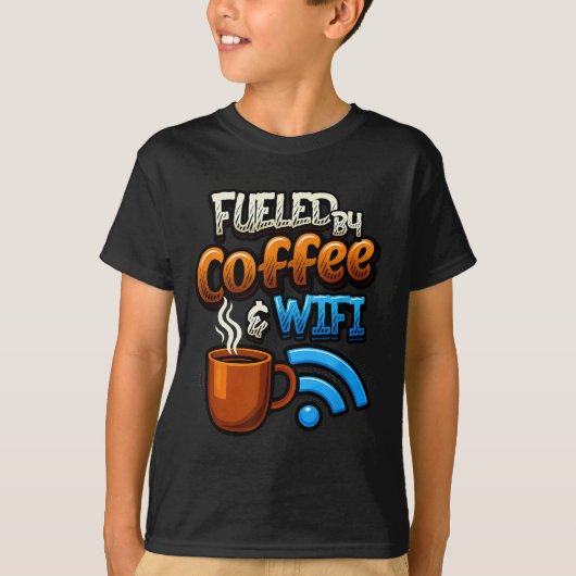 Home Office Humor Fueled By Coffee And Wifi Remote Tシャツ (正面)