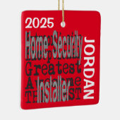 Home Security Installer Extraordinaire CUSTOM セラミックオーナメント (右)