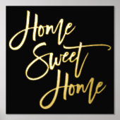 Home Sweet Home Black Luxury Real 箔ポスター (正面)