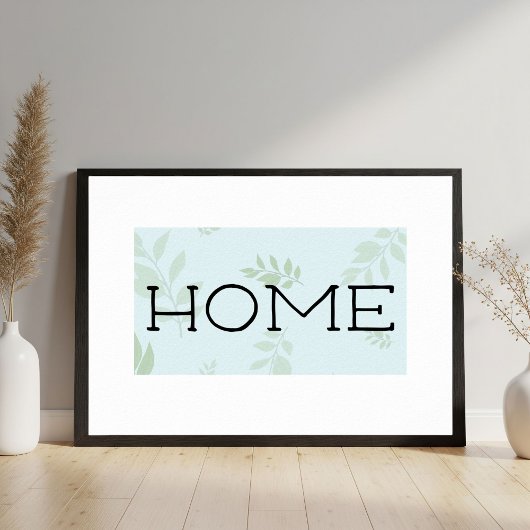 Home, Typography Wall Art, Printable Art ポスター