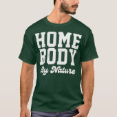 Homebody by nature tシャツ (正面)