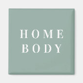 Homebody Square Magnet マグネット (正面)