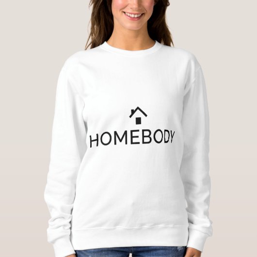 Homebody sweatshirt | Introvert Comfort Sweatshirt スウェットシャツ (正面)