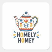 Homely homey cosy teapot design   スクエアシール (正面)