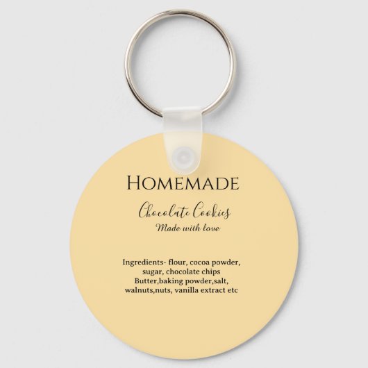 Homemade chocolate cookies made with love add text キーホルダー (正面)