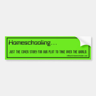 Homeschoolのバンパーステッカー-世界を引き継いで下さい バンパーステッカー